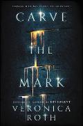 Carve the Mark 01