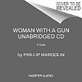 Woman With a Gun CD