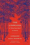 The Linwoods: Or, Sixty Years Since in America