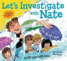 Lets Investigate with Nate The Water Cycle