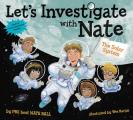 Lets Investigate with Nate the Solar System