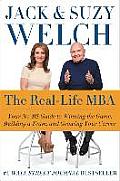 Real Life MBA Your No Bs Guide to Winning the Game Building a Team & Growing Your Career