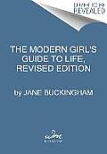 Modern Girls Guide to Life Revised Edition