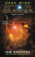 Dark Mind Star Carrier Book 7