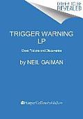 Trigger Warning LP