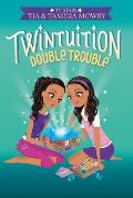 Twintuition 02 Double Trouble