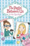 The Pages Between Us: In the Spotlight