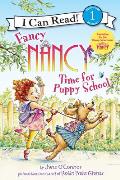 Fancy Nancy Time for Puppy School