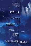 A Fold in the Tent of the Sky