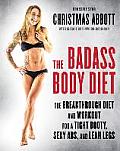 Badass Body Diet