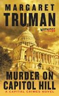 Murder on Capitol Hill: A Capital Crimes Novel