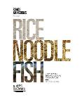 Rice Noodle Fish Deep Travels Through Japans Food Culture