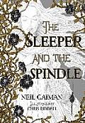Sleeper and the Spindle  