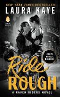 Ride Rough A Raven Riders Novel