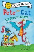 Pete the Cat Sir Pete the Brave