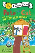 Pete the Cat & the Tip Top Tree House