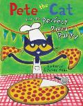 Pete the Cat & the Perfect Pizza Party