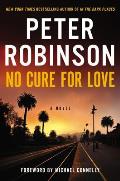 No Cure for Love A Novel