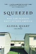 Squeezed Why Our Families Cant Afford America