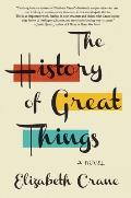 History of Great Things