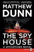 The Spy House: A Will Cochrane Novel