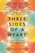Three Sides of a Heart Stories about Love Triangles