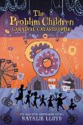 The Problim Children: Carnival Catastrophe