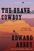 Brave Cowboy An Old Tale in a New Time