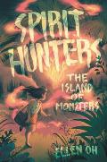 Spirit Hunters: The Island of Monsters