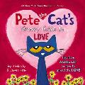 Pete the Cats Groovy Guide to Love