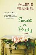 Smart vs. Pretty