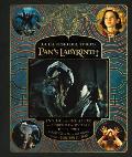 Guillermo del Toro's Pan's Labyrinth: Inside the Creation of a Modern Fairy Tale