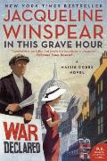 In This Grave Hour: Maisie Dobbs 13