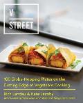 V Street 100 Globe Hopping Plates on the Cutting Edge of Vegetable Cooking