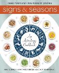 Astrology Cookbook Soul Nourishing Recipes from Every Season for Every Sign