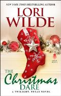 Christmas Dare A Twilight Texas Novel
