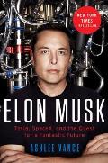 Elon Musk Tesla Spacex & the Quest for a Fantastic Future