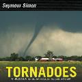 Tornadoes: Revised Edition