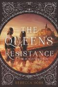 The Queen's Resistance