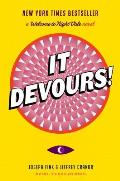 It Devours!: Welcome to Night Vale 2