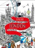 Color London: Twenty Views to Color in by Hand