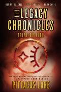 Legacy Chronicles Trial by Fire