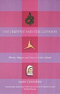 Serpent & The Goddess Women Religion & P