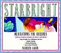 Starbright Meditations For Children