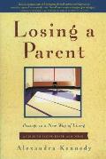 Losing a Parent Passage to a New Way of Living