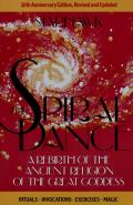 Spiral Dance 10th Anniversary Edition