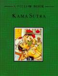 Kama Sutra A Pillow Book