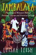 Jambalaya The Natural Womans Book of Personal Charms & Practical Rituals