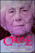 Crone Woman Of Age Wisdom & Power