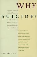 Why Suicide Answers to 200 of the Most Frequently Asked Questions about Suicide Attempted S